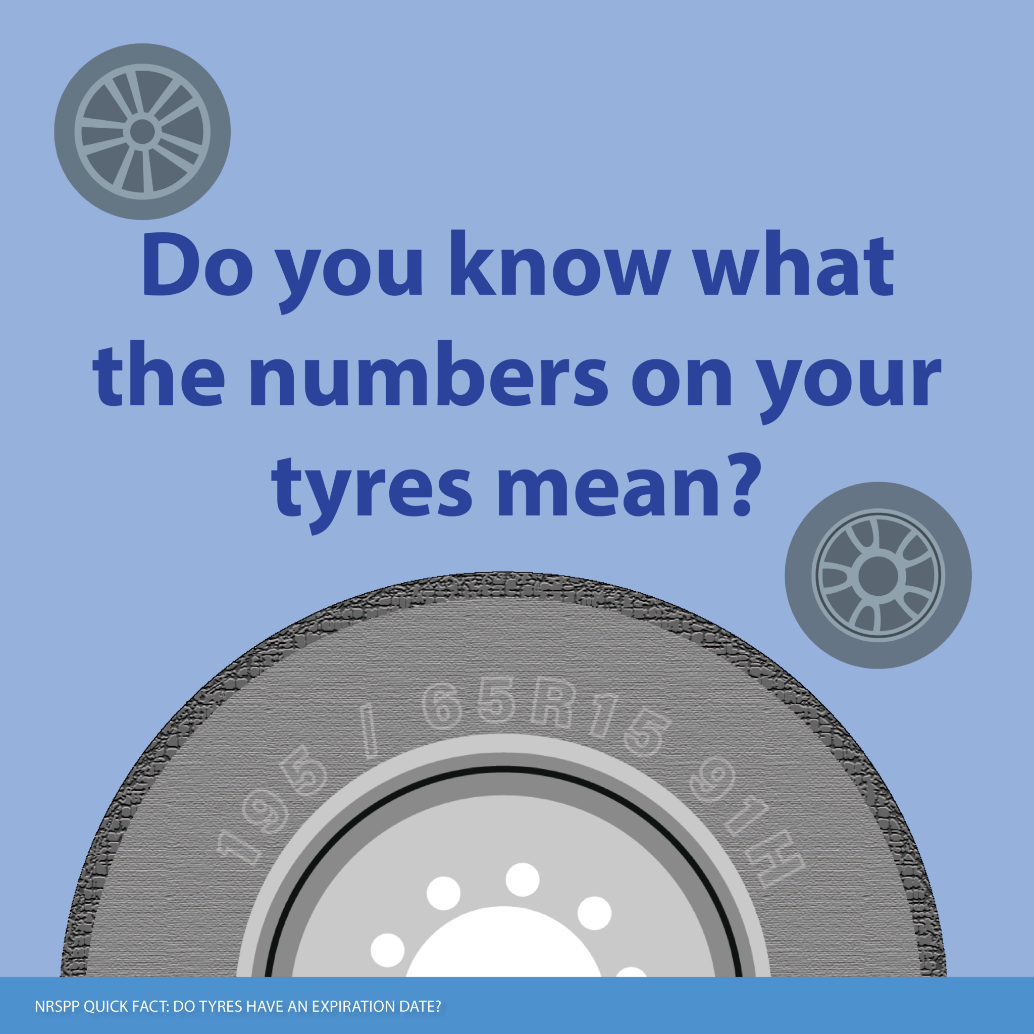 NRSPP Australia Tyre number meanings DYK